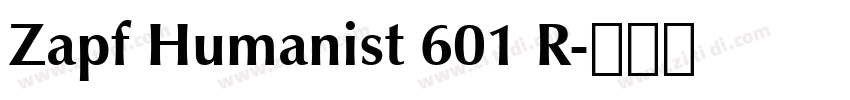 Zapf Humanist 601 R字体转换